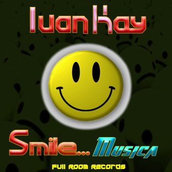 Ivan Kay Smile...Musica