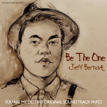 Jeff Bernat Be The One