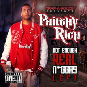 Philthy Rich feat. Messy Marv & Lil Blood - N.E.R.N.L. 2 (Deluxe Edition)