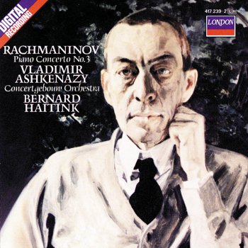 Исполнитель Vladimir Ashkenazy feat. Royal Concertgebouw Orchestra & Bernard Haitink, альбом Rachmaninov: Piano Concerto No. 3