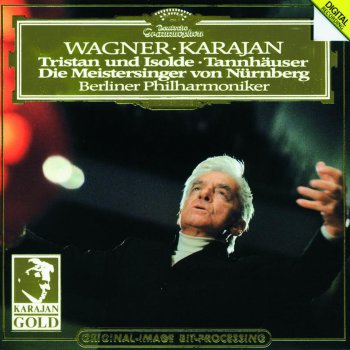 Berliner Philharmoniker feat. Herbert von Karajan Die Meistersinger von Nürnberg: Prelude