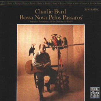 Charlie Byrd Ela Me Deixou