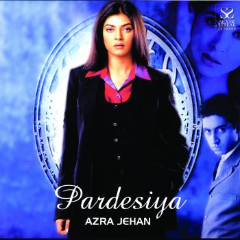 Azra Jehan Ve Pardesiya