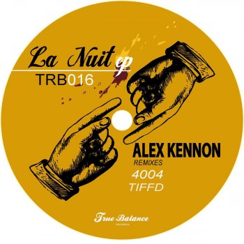 Alex Kennon La nuit (4004 Remix)