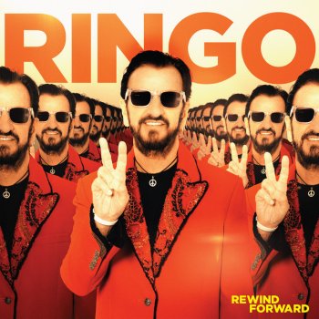 Ringo Starr Rewind Forward