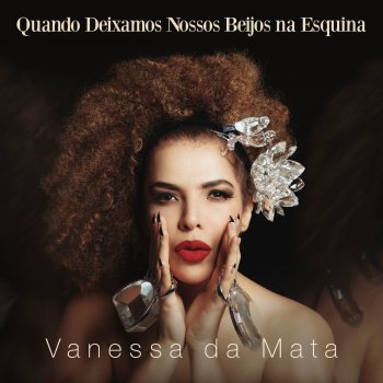 Vanessa da Mata Ajoelha e Reza