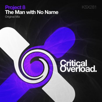 Project 8 The Man With No Name - Original Mix