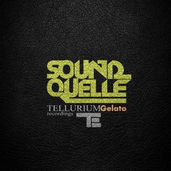 Sound Quelle Gelato - Original Mix