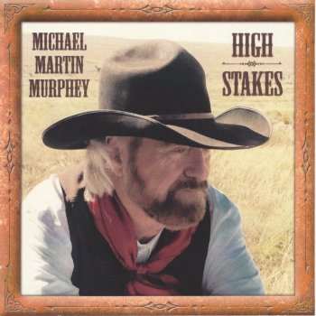 Michael Martin Murphey I Got the Guns