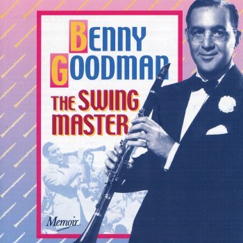 Benny Goodman Muskrat Rumble