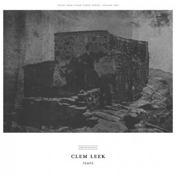 Исполнитель Clem Leek, альбом Temps