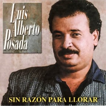 Luis Alberto Posada El Amor No Tiene Edad