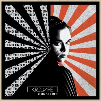 UNSECRET feat. Krigarè End of the End