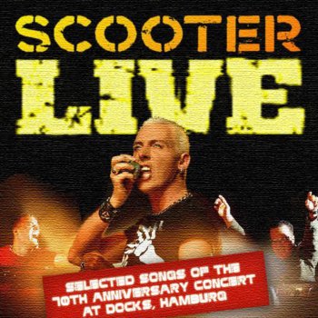 Scooter Maria (I Like It Loud) [Live]