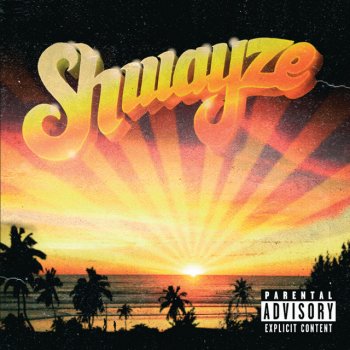 Shwayze Lazy Days