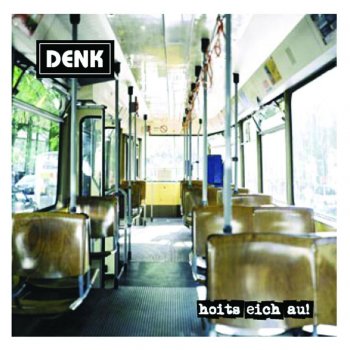 Denk Heite kann i, heite derf i