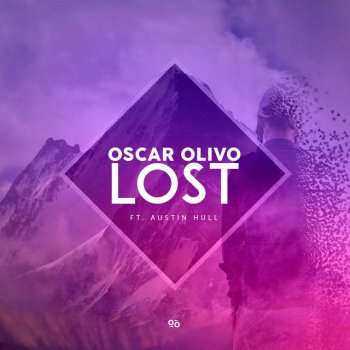 Oscar Olivo feat. Austin Hull Lost