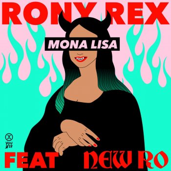 Rony Rex feat. New Ro Mona Lisa (feat. New Ro) [Dub Mix]