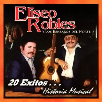 Eliseo Robles Chaparra de Mi Amor