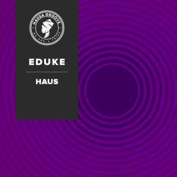 EDUKE HAUS