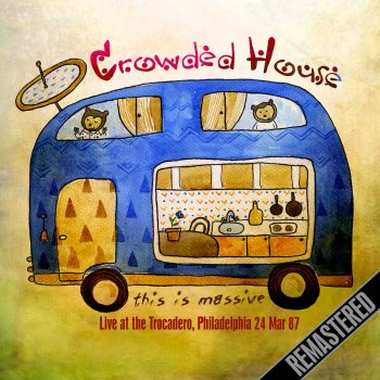 Crowded House World Where You Live (Live)