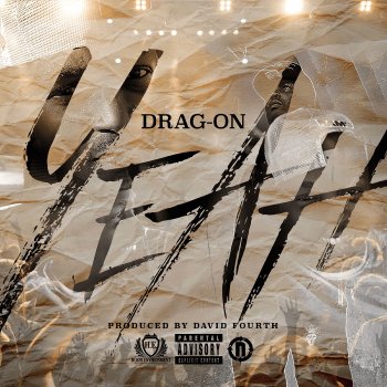 Исполнитель Drag-On, альбом Yeah - Single