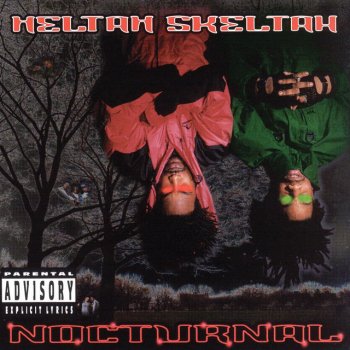 Heltah Skeltah Grate Unknown