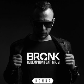 Bronk Redemption (Radio Edit)