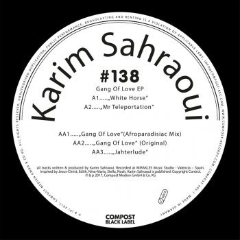 Исполнитель Karim Sahraoui, альбом Gang of Love EP - Compost Black Label #138