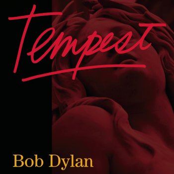 Bob Dylan Tempest