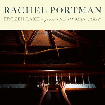 Rachel Portman feat. Raphaela Gromes Frozen Lake (from "The Human Stain", Arr. for Piano & Cello)