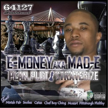 E-Money feat. Pittsburgh Philthy Work tha Map