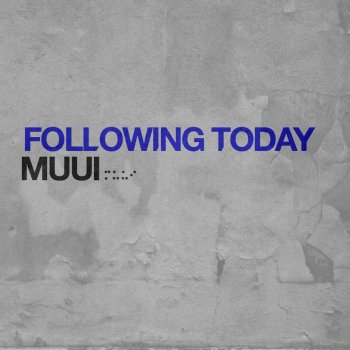 MUUI Kinas - Original Mix