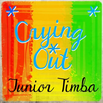 Junior Timba Crying Out