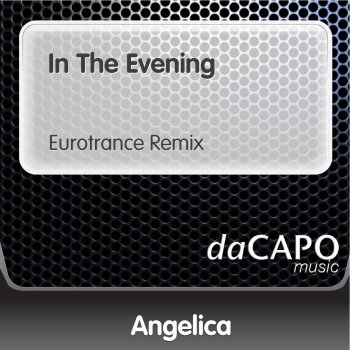 Angelica In the Evening (Eurotrance Remix)