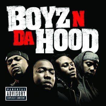 Boyz N Da Hood feat. T-Rok, Alfa Mega, Yung Joc & Durty Block Boyz - feat. T-Rok, Alfa Mega, Yung Joc & Durty Explicit