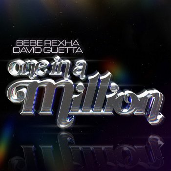 Bebe Rexha feat. David Guetta One in a Million