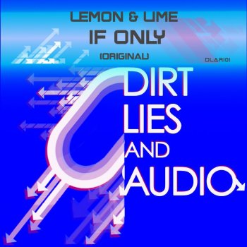 Lemon feat. Lime If Only - Original Mix