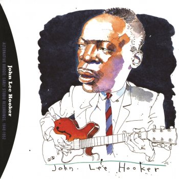 John Lee Hooker I'm Going Away