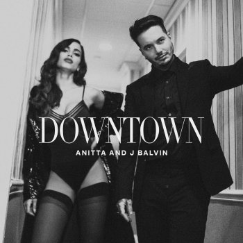 Anitta feat. J Balvin Downtown