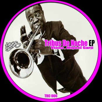 Исполнитель Viana feat. Miguel Garji, альбом Noches De Tribus