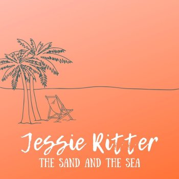 Jessie Ritter The Sand and the Sea