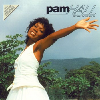 Pam Hall Feel Like Making Love