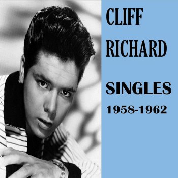 Cliff Richard Since I Lost You