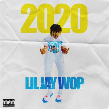Lil Jay Wop 2020