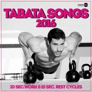 Tabata Music No Limits (Tabata Mix)