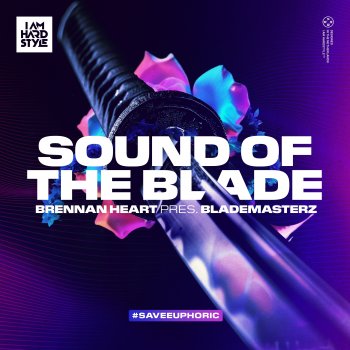 Brennan Heart feat. Blademasterz Sound Of The Blade