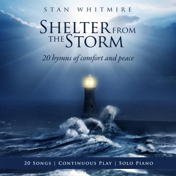 Stan Whitmire 'Til the Storm Passes By