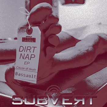 Subvert feat. Excision Dirt Nap
