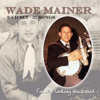 Wade Mainer Dust On The Bible